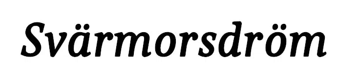 Svärmorsdröm Dekal